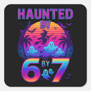 Haunted by 67 Funny Halloween Meme Square Sticker