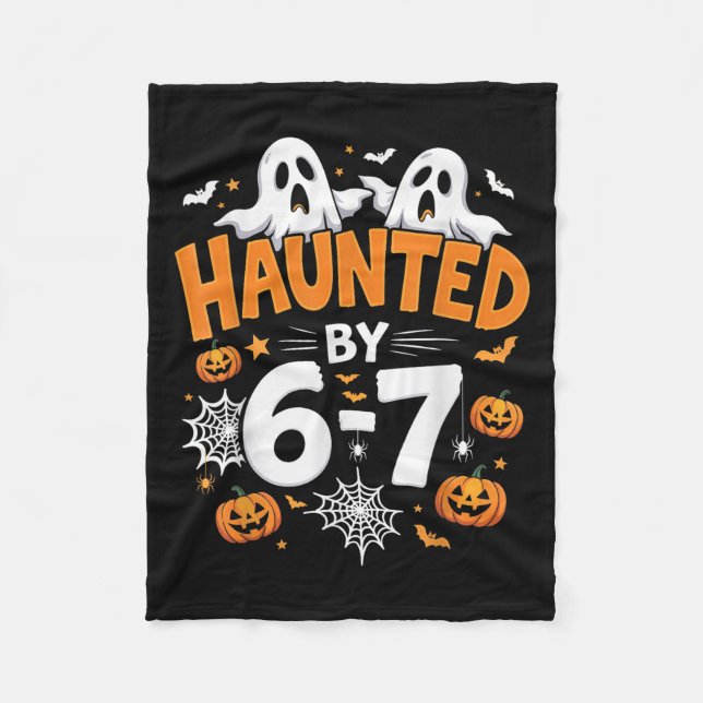 Haunted By 67 Funny Pumpkin And Ghost Halloween Co Fleece Blanket (Front)