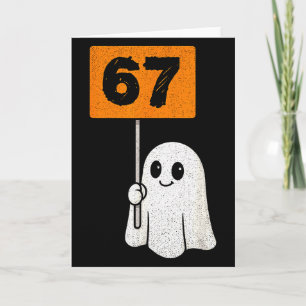 Haunted By 67 – Funny Six Seven Meme 6 7 Halloween Card