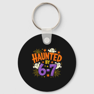 Haunted By 67 Funny Six Seven Meme Soky Ghost Hall Keychain