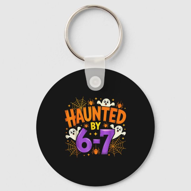 Haunted By 67 Funny Six Seven Meme Soky Ghost Hall Keychain (Front)
