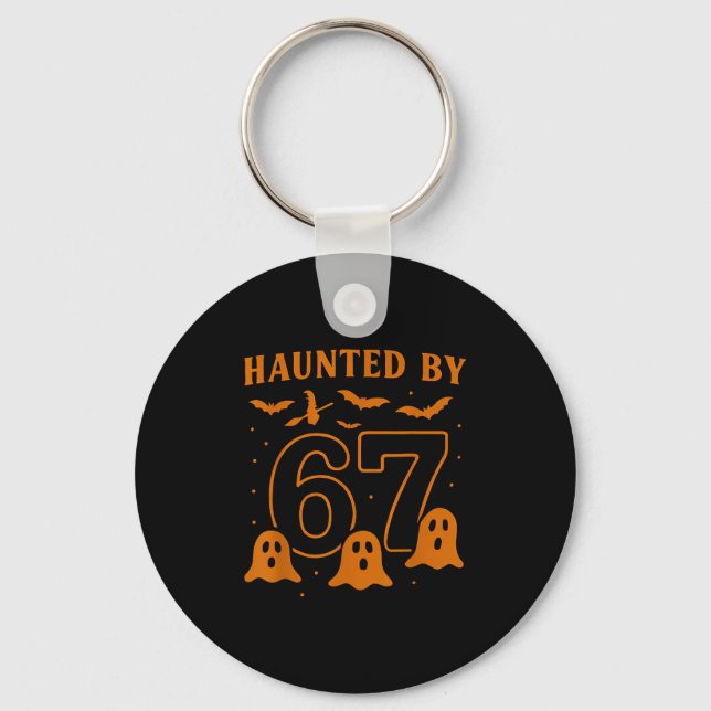 Haunted By 67 Meme Halloween Ghost Graphic  Keychain (Front)