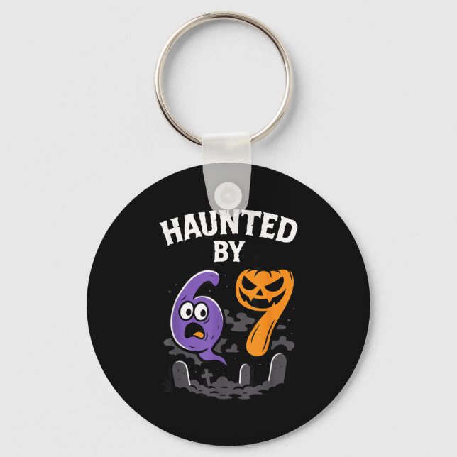 Haunted By 67 – Y Ghost And Pumpkin Halloween Cost Keychain (Front)