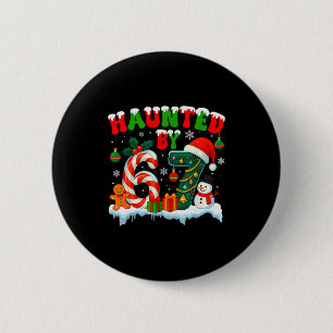 Haunted By 6 7 Funny 67 Six Seven Meme Christmas 2 Inch Round Button