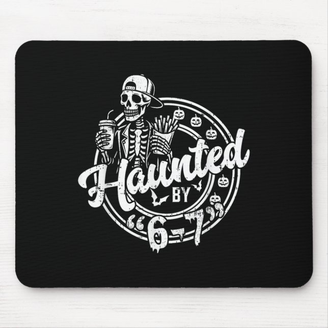 Haunted By 6 7 Funny Halloween Six Seven 67 Meme M Mouse Pad (Front)