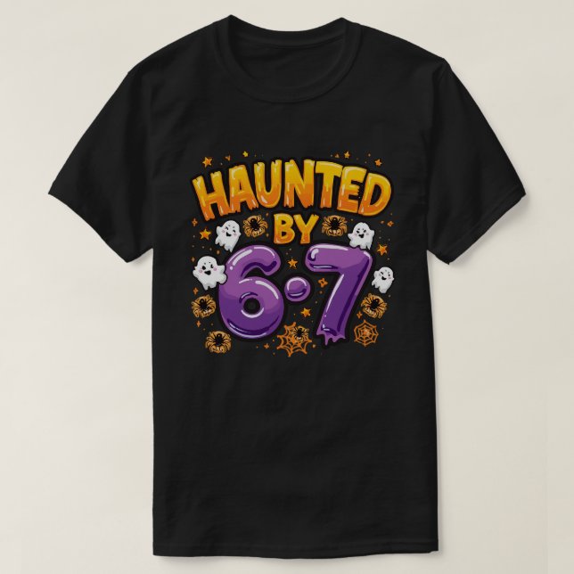 Haunted by 6-7 Halloween Ghosts and Spiders T-Shirt (Design Front)