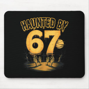 Haunted By 6 7 Halloween Spooky Season Ghost Six S Mouse Pad