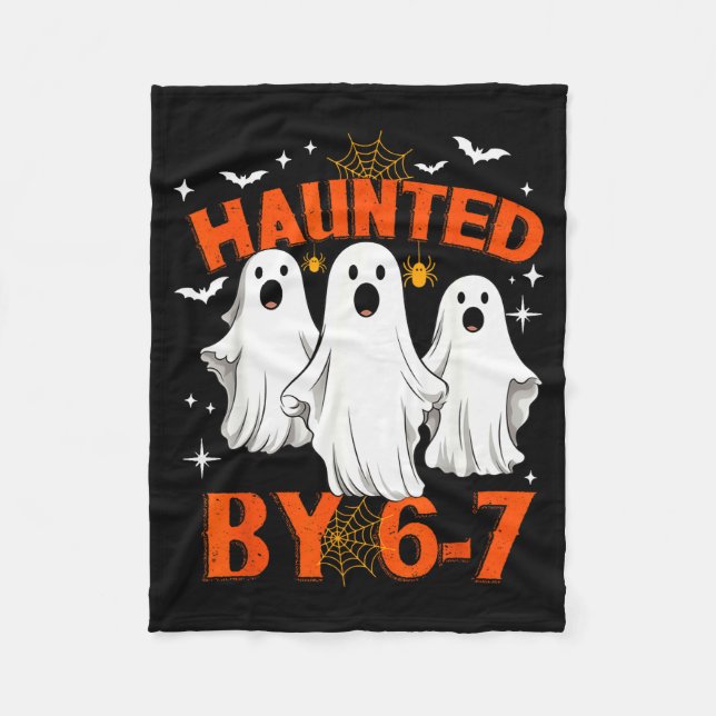 Haunted By 6 7 Six Seven 67 Meme Halloween Costume Fleece Blanket (Front)