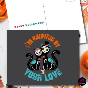 Haunted by Your Love Sugar Skull Cats Halloween Postcard