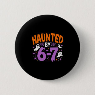 Haunted Halloween Skeleton Haunted Six Seven Numbe 2 Inch Round Button