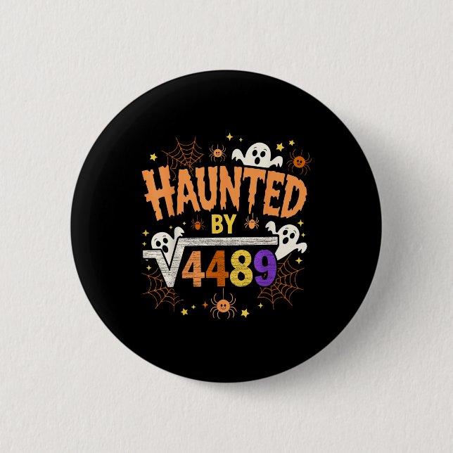 Haunted Halloween Skeleton Haunted Six Seven Numbe 2 Inch Round Button (Front)