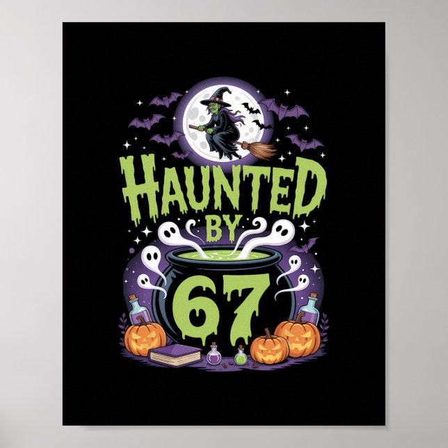 Haunted Halloween Skeleton Haunted Six Seven Numbe Poster (Front)