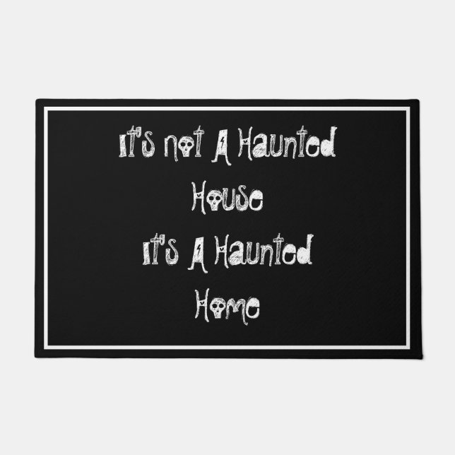 Haunted Home Doormat (Front)