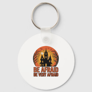Haunted House Be Afraid Vintage Halloween Design_1 Keychain