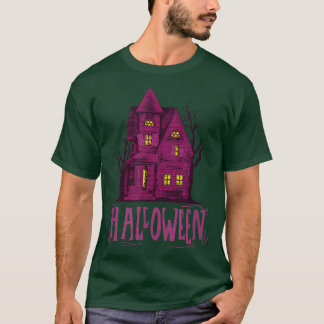 Haunted House Halloween Happy Halloween Creepy Hou T-Shirt