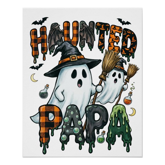 Haunted Papa Halloween Ghost Design Poster (Front)