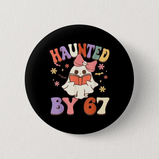 Haunted Six Seven 6 7 Meme 67 Skeleton Hand Hallow 2 Inch Round Button (Front)
