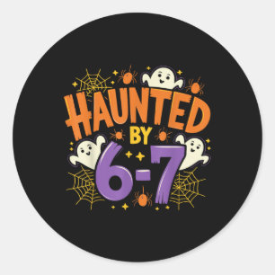 Haunted Six Seven 6 7 Meme 67 Skeleton Hand Hallow Classic Round Sticker