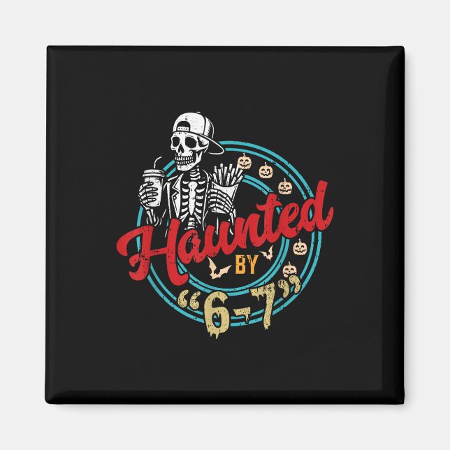 Haunted Six Seven 6 7 Meme 67 Skeleton Hand Hallow Magnet (Front)