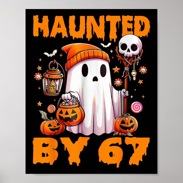 Haunted Six Seven 6 7 Meme 67 Skeleton Hand Hallow Poster (Front)