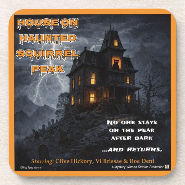 Haunted Squirrel Peak Parody Coaster (Front)