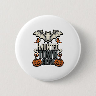 Haunted Town Shirt Vintage Halloween Bat Pumpkin T 2 Inch Round Button