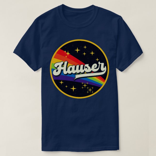 Hauser Rainbow In Space Vintage Style T-Shirt (Design Front)