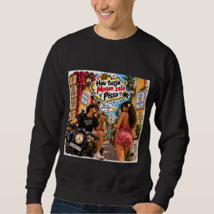 Hav Tuzja Mogan Zala Pisso – Susegad Boy in Love Sweatshirt