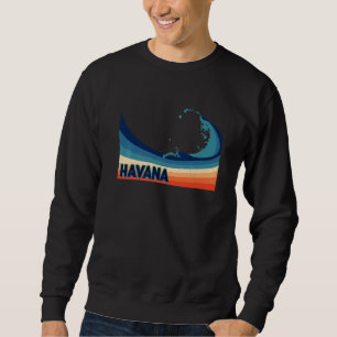 Havana Cuba Retro Surf Sailing & Fishing Vacation Sweatshirt