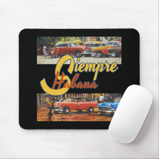 Havana Cuba - Siempre Habana Mouse Pad