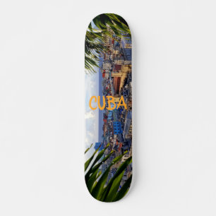 HAVANA CUBA SKATEBOARD