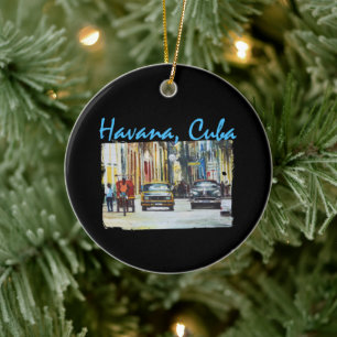 Havana Habana Viejo Cuba Ceramic Ornament