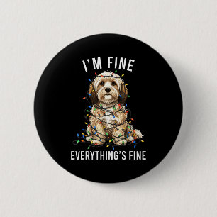 Havanese Christmas I'm Fine Everything Is Fine  2 Inch Round Button