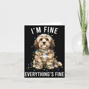 Havanese Christmas I'm Fine Everything Is Fine  Card
