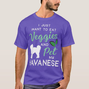 Havanese Funny Vegan Dog Lover Owner Xmas Birthday T-Shirt