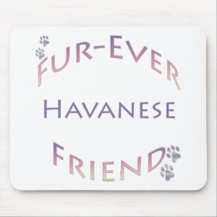 Havanese Furever Mouse Pad