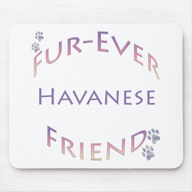 Havanese Furever Mouse Pad (Front)