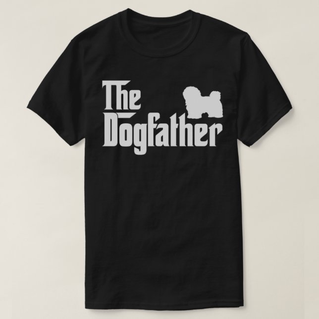 Havanese Lover Gift DogFather  T-Shirt (Design Front)