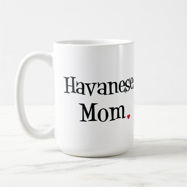 Havanese Mom Mug (Left)