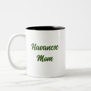 Havanese Mom Mug with White Havanese