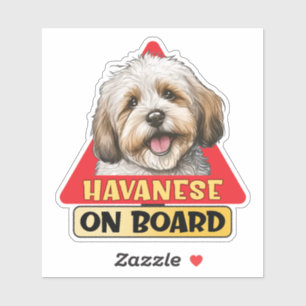 Havanese On Board Cuban Bichon Dog Red Road Sign