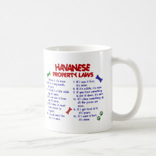 HAVANESE Property Laws 2 Coffee Mug