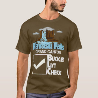 HAVASU FALLS Grand Canyon Hiking Souvenir Gift T T-Shirt