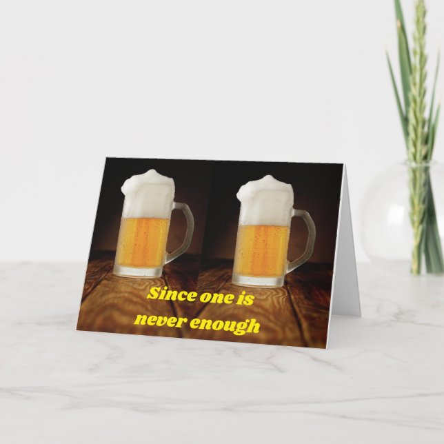 HAVE "2" AFTER ALL IT'S YOUR *BIRTHDAY* CARD (Front)