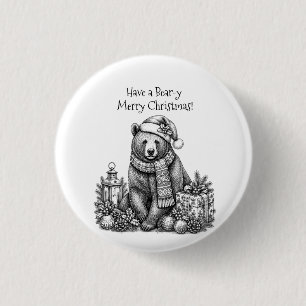 Have a Bear-y Merry Christmas 1 Inch Round Button