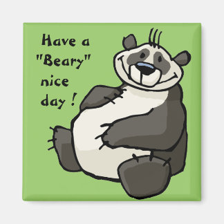 Have a beary nice day magnet