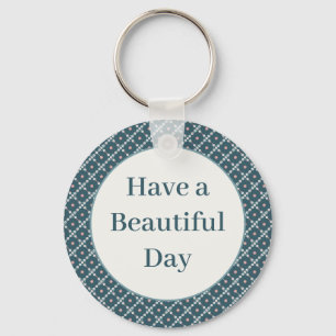 Have a Beautiful Day Pearl Squares Pattern Keychain