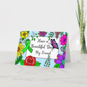 Have a Beautiful Day, Wishing you Healing, Love Card