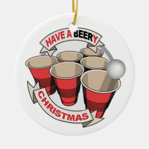Have a Beery Christmas with Alcohol background Ceramic Ornament