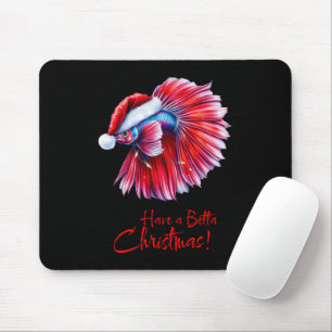 Have a Betta Christmas Funny Santa Fish Lover Pun Mouse Pad